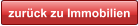 zur�ck zu Immobilien